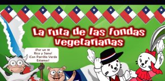 #MIRADANACIONAL Las coordenadas de las Fondas Vegetarianas y/o Veganas a lo largo de Chile en estas Fiestas Patrias